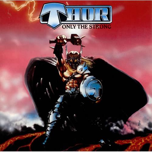 Thor Only the Strong (LP)